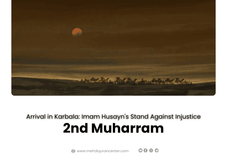 Majlis 2 – Arrival in Karbala: Imam Husayn's Stand Against Injustice | 2nd Night of Muharram
