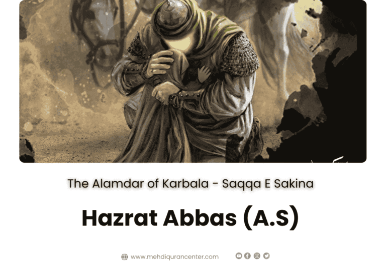 Majlis 8 – Hazrat Abbas (A.S) | The Alamdar of Karbala