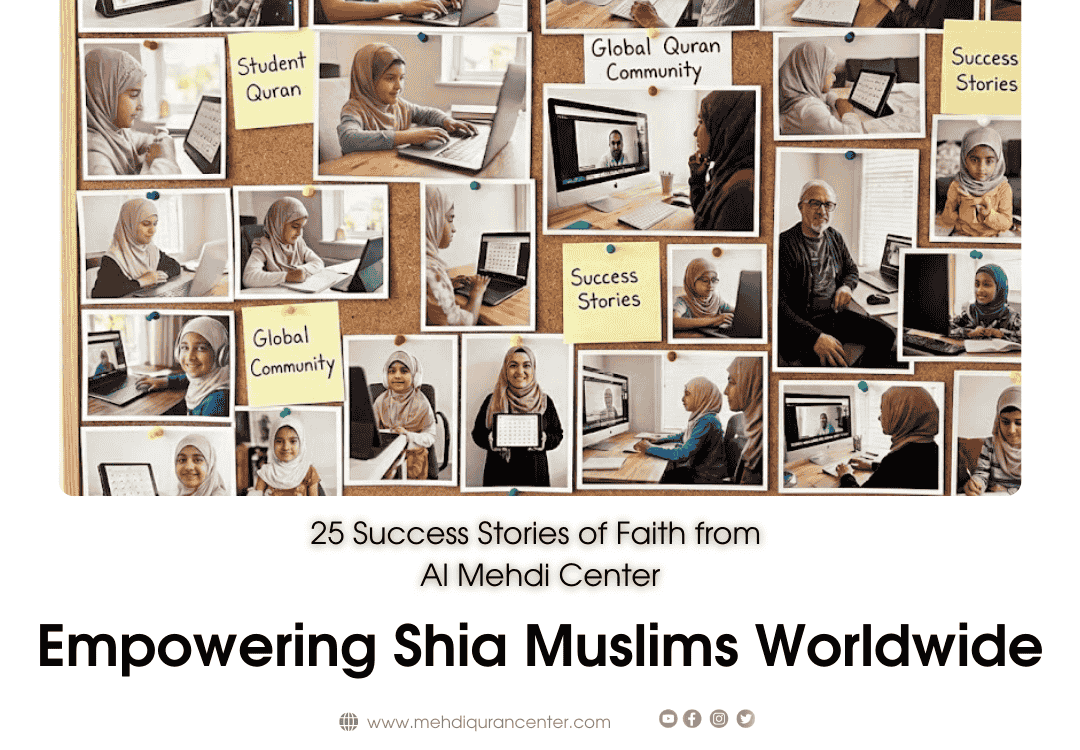 : Discover how Momineen across the USA, Canada, Australia, and Europe are mastering Quran reading with Tajweed, Shia Namaz, Ahkaam, and Wajibaats through the best online Shia Quran center. Read 25 inspiring success stories from our global students.