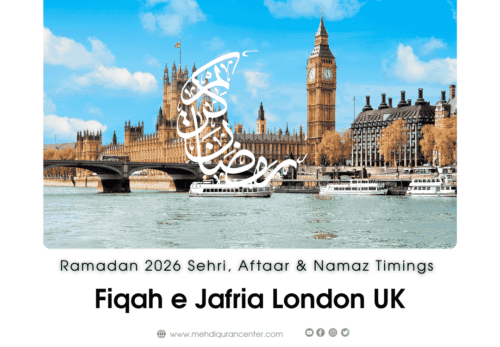 Ramadan 2026 London UK Sehri, Iftar and Namaz timings according to Fiqah-e-Jafria. Complete 1447 AH fasting timetable.
