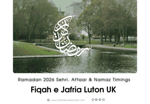 Fiqah e Jafria Luton Ramadan 2026, Shia Ramadan timetable Luton, Luton Sehri Iftar times Shia, Luton Namaz timings Shia 1447 AH, Ramadan 2026 Luton Shia prayer times